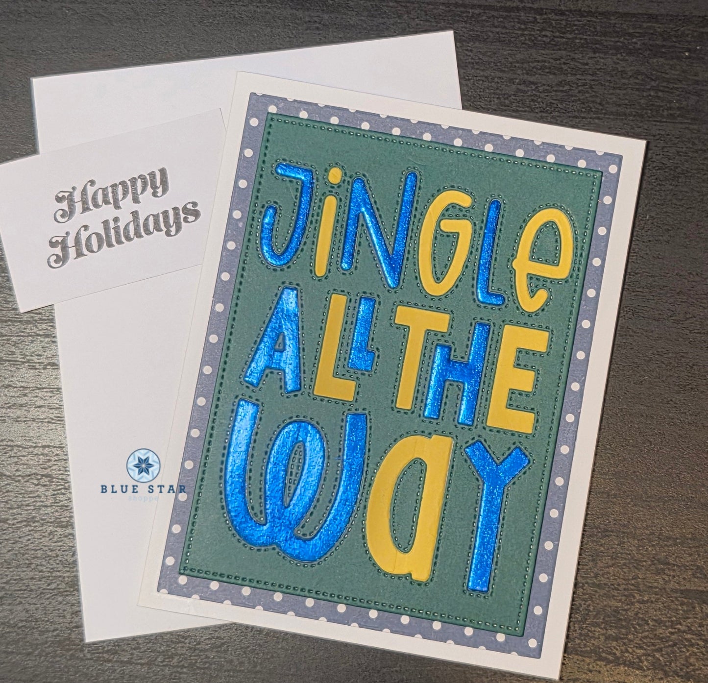 Holiday card with 'Jingle All The Way' text