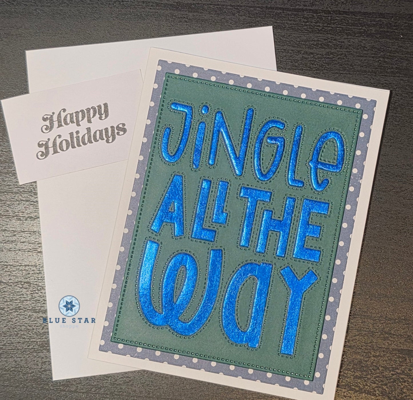 Holiday card with 'Jingle All The Way' text