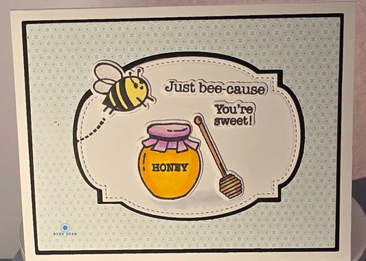 Just bee-cause You're sweet! (bee and honey jar)