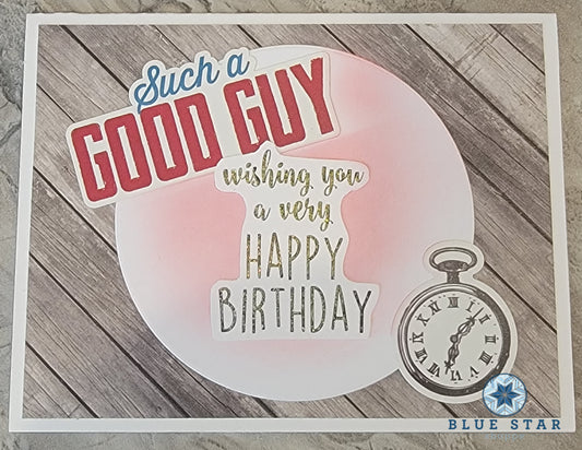 Wishing you a very Happy Birthday - Good Guy